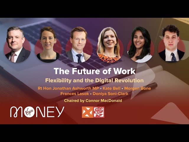 The Future of Work: Flexibility and the Digital Revolution