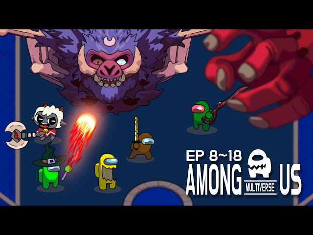 Among Us Multiverse animation season 2 (EP 08 ~ 18)