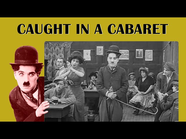 Charlie Chaplin | Caught In A Cabaret | Comedy | Full movie | Superhit Films