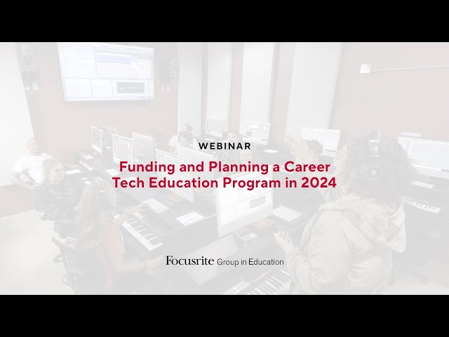 Webinar - Planning and Funding for CTE in 2024