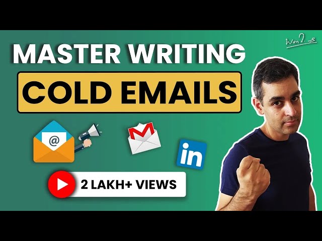 How to write cold emails | Steps to writing a perfect cold email | Ankur Warikoo