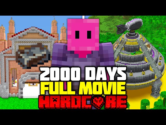 I Survived 2000 Days in Minecraft Hardcore! [FULL MINECRAFT MOVIE]