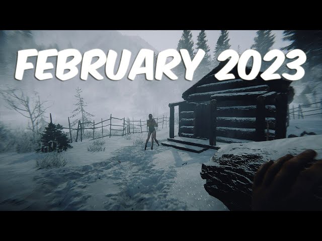 TOP 10 BEST NEW Upcoming Games of FEBRUARY 2023