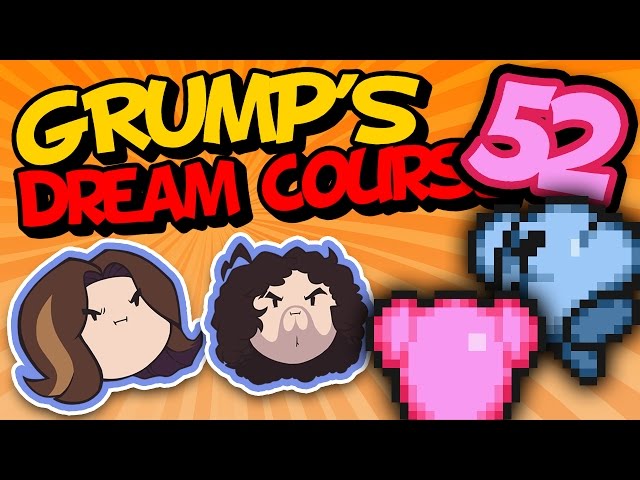 Grump's Dream Course: Larry The Commercial Guy - PART 52 - Game Grumps VS