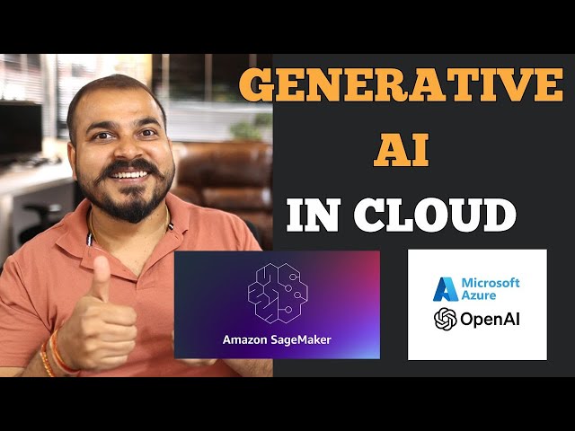 Starting Generative AI On Cloud New Series- AWS And Azure