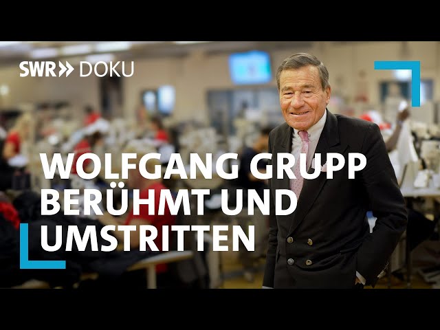 Wolfgang Grupp - Deutschlands berühmtester Kaufmann | SWR Doku