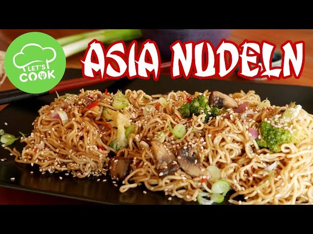Gebratene Nudeln wie beim Asiaten 😍 schnell & einfach asiatisch kochen | Let's Cook