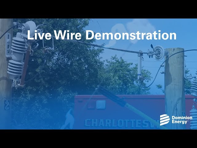 Live Wire Demonstration