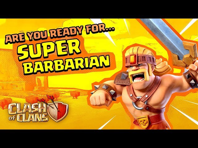Super Barbarian Is All The Rage! (Clash of Clans Super Troops #1)
