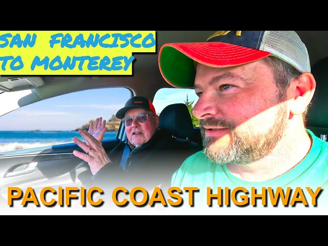 Exploring the Pacific coast highway from San Francisco with my British Dad