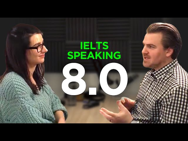 Boost Your IELTS Speaking Score From 6.0 to 8.0