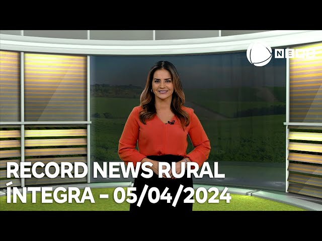 Record News Rural - 05/04/2024