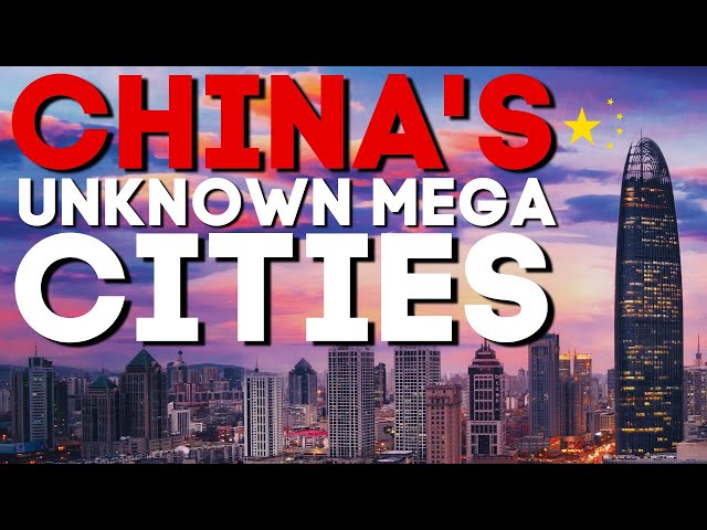 China's Unknown Mega-Cities 662  | 中国未知的特大城市