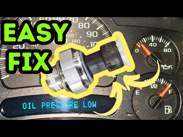 Low Engine Oil Pressure / Oil Pressure Sensor Symptoms and How To Repair