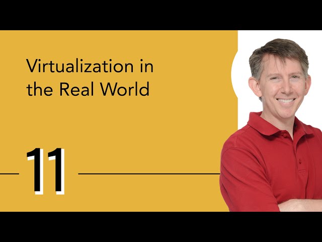 Virtualization in the Real World
