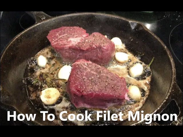Fillet Mignon Recipe - How to make perfect Fillet Mignon Steaks