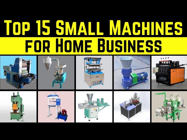Top 15 Small Machines for Home Business  - That Can Make You Money
