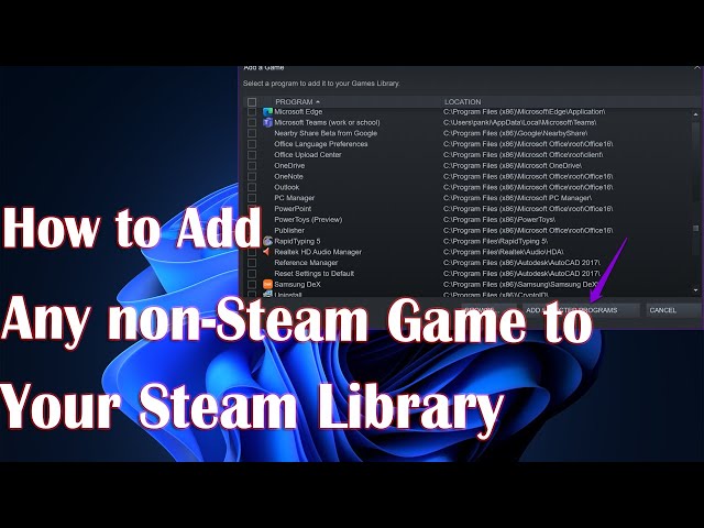 How to Add any non-Steam game to your Steam Library