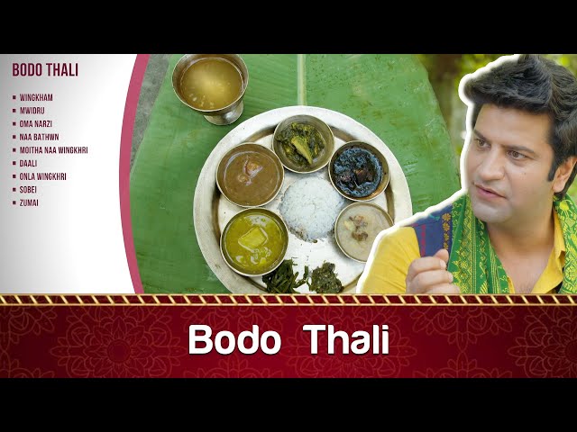 बोडो थाली, मिशिंग थाली Bodo Thali, Mising Thali with Chef Kunal Kapoor