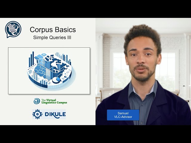 Corpus Basics VI - Simple Queries III (CHART)
