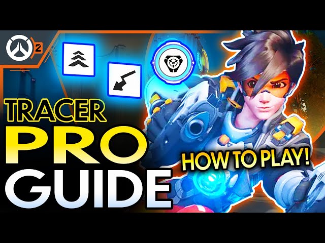 #1 PRO OVERWATCH 2 TRACER GUIDE! TRACER GAMEPLAY! - HOW TO PLAY TRACER + ABILITIES!