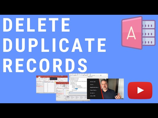 How to Delete Duplicate Records in MS Access