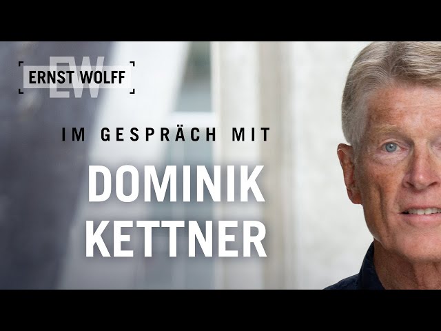 „In Wahrheit geht es um einen grausamen Plan!“ - Ernst Wolff im Gespräch mit Dominik Kettner