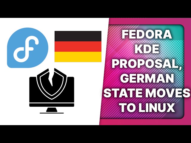 Fedora with KDE by default? XZ backdoor fallout, German state moves to Linux