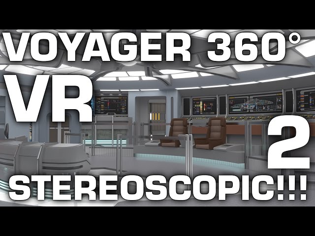 Voyager 360° VR STEREOSCOPIC 2 !!! Tuvok's Station