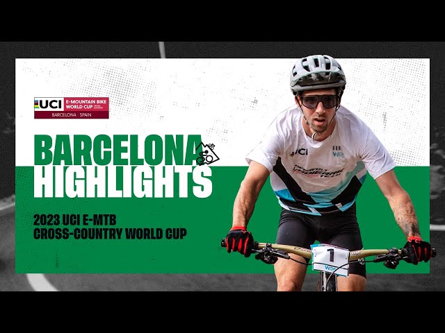 Barcelona – Women and Men Elite Highlights | 2023 UCI E-MTB Cross-country World Cup
