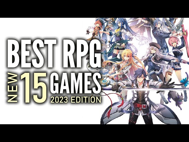 Top 15 Best NEW RPG Games That You Should Play | Mid 2023 Edition