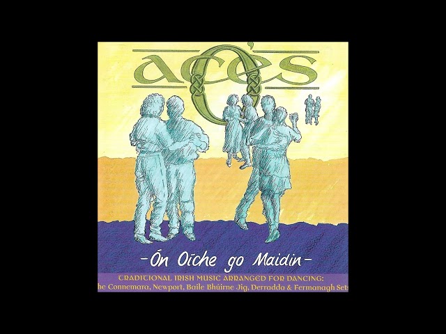 O'Aces - On Oiche Go Maidin | Traditional Irish Jigs & Reels #irishdancing