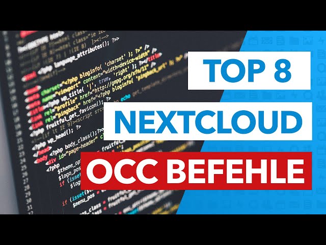 Top 8 wichtigste OCC Befehle für deine Nextcloud