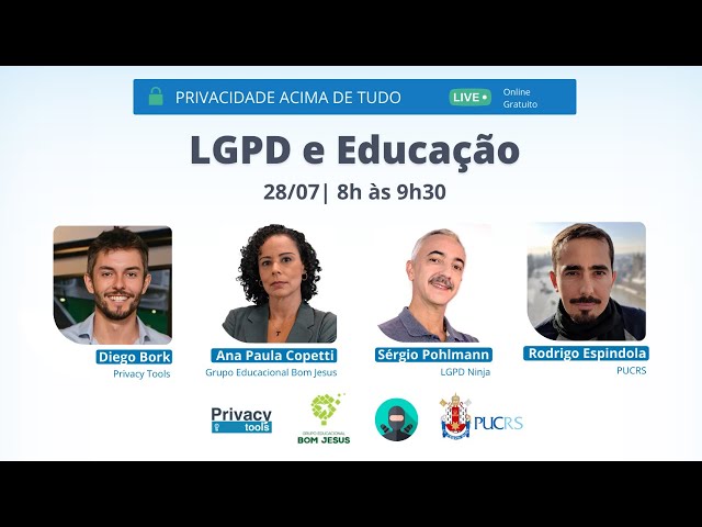 PRIVACIDADE ACIMA DE TUDO: LGPD e Educação - Evento Online e Gratuito