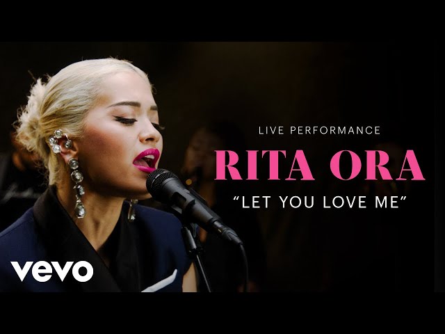Rita Ora - "Let You Love Me" Live Performance | Vevo