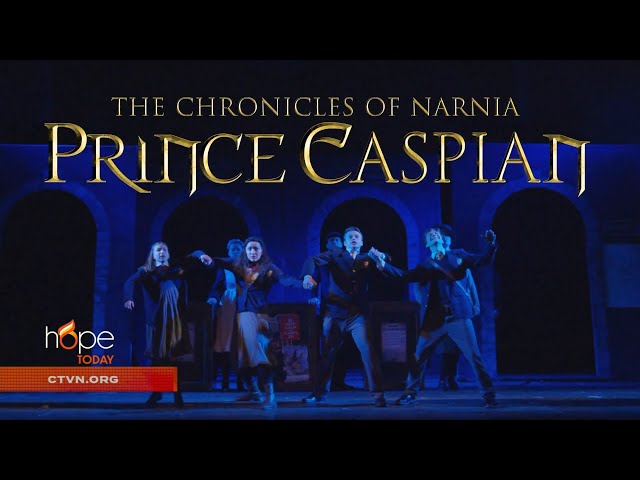 Hope Today: Prince Caspian