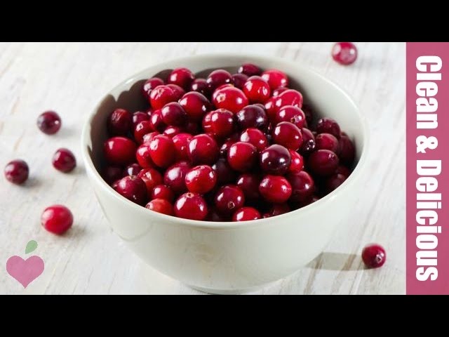 Cranberry 101 - Everything You Need to Know! | Clean & Delicious