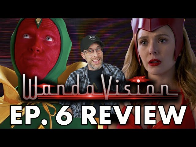 WandaVision Episode 6 - Spoiler Review!