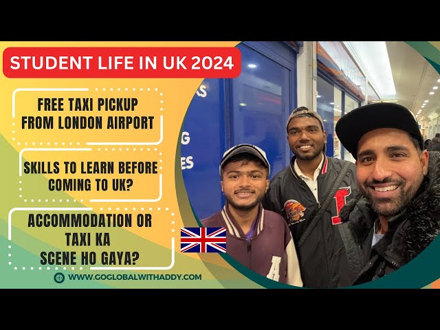 Student Life in UK 2024 | Free taxi from Airport |Skills to find jobs?Accommodation Story & Expenses