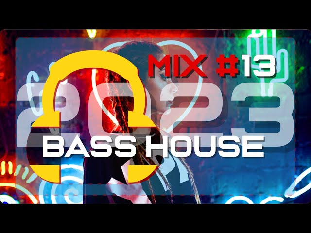 Bass house music mix Fall 2023 #13