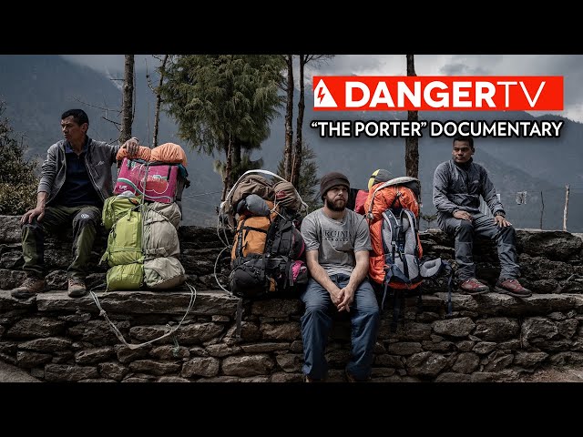 The Porter | Full Length Everest Sherpa Documentary
