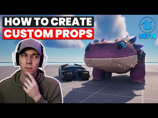 HOW TO MAKE CUSTOM PROPS IN UEFN/ CREATIVE 2.0