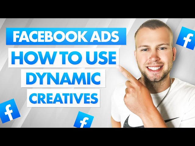 How to Use Dynamic Creatives With Facebook Ads