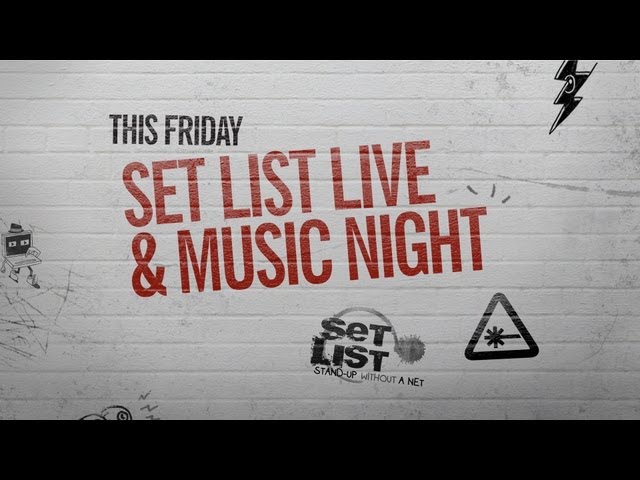 Set List Live and Music Night - YouTube Comedy Week Live