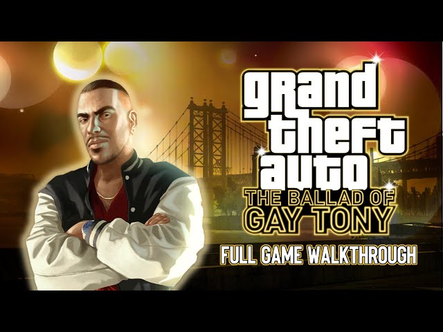 GTA THE BALLAD OF GAY TONY Full Game Walkthrough - All Missions (4K 60fps) No Commentary
