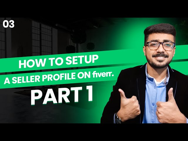 How To Setup a Seller Profile On Fiverr P-1 | Fiverr Series | Class 3 | HBA Services