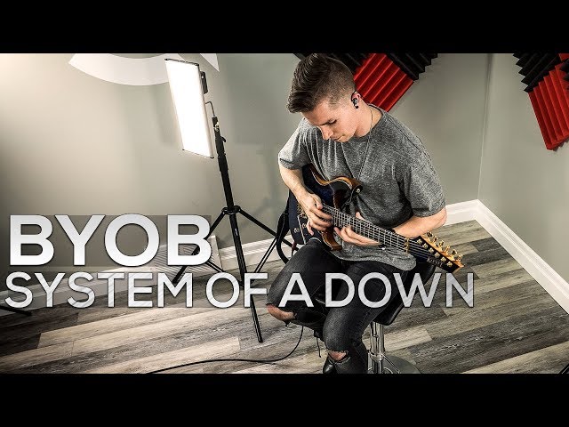 System Of A Down - B.Y.O.B. - Cole Rolland (Guitar Cover)
