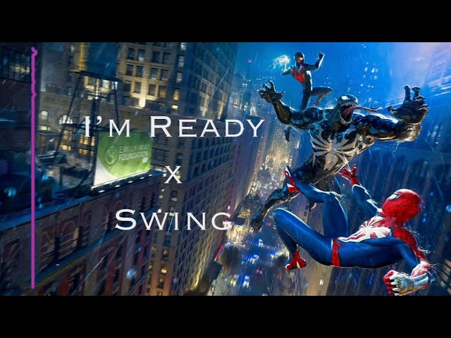 Ready to Swing | Spider-Man 2 PS5 | I’m Ready x Swing Mix