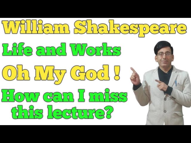 William Shakespeare I Life and Works I Oxbridge English I