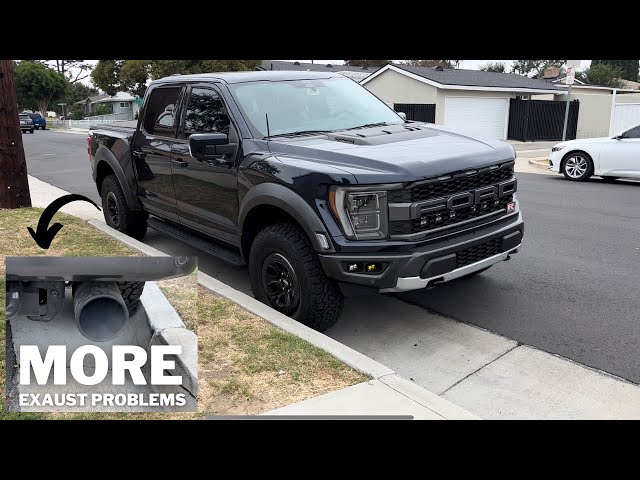 Ford Raptor Gen 3 MORE exhaust issues.
